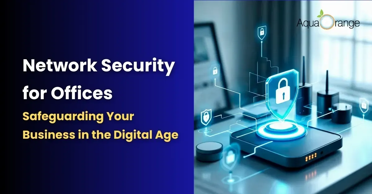 Why Network Security Is Essential for the Modern Office